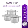 Bộ 3 nồi Inox đáy 5 Lớp GUME Hàn Quốc - Bảo hành 5 năm